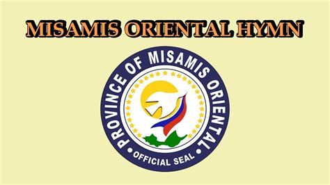 misamis oriental march lyrics|Misamis Oriental Hymn .